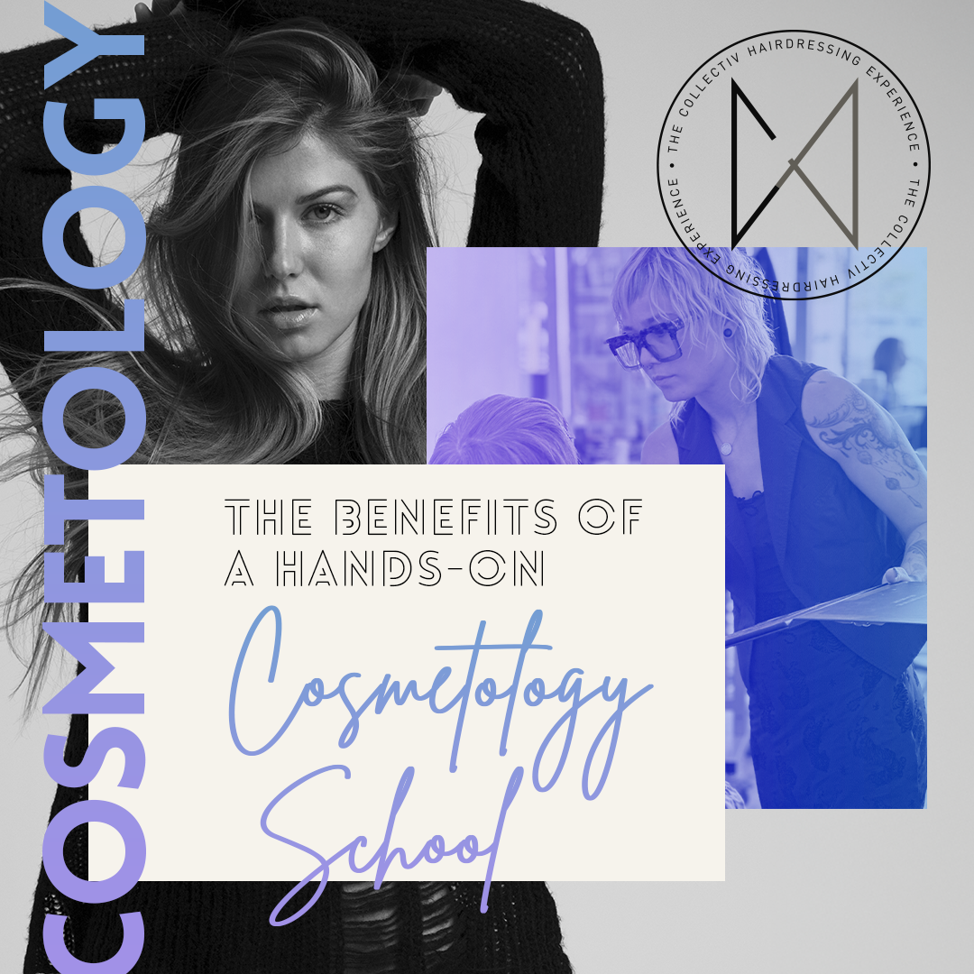 The Benefits of a Hands-On Cosmetology School